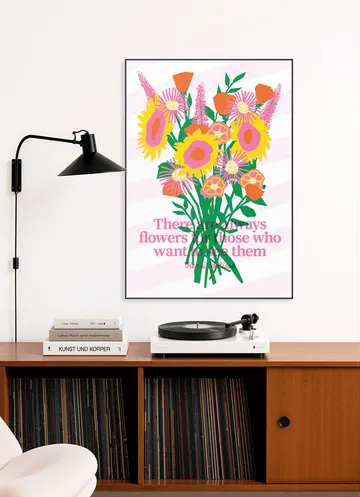 There are always Flowers