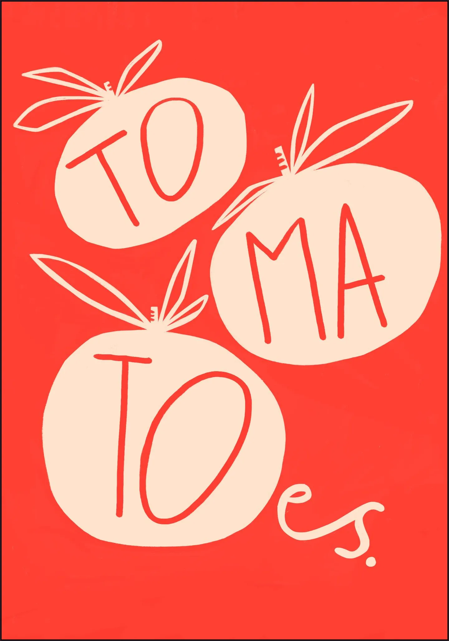 Tomatoes