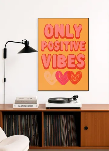 Only Positive Vibes