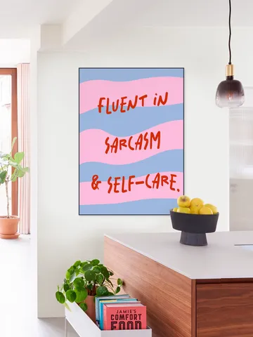 Fluent In Sarcasm Self Care