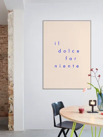 Dolce Far Niente