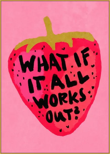 Positive Strawberry