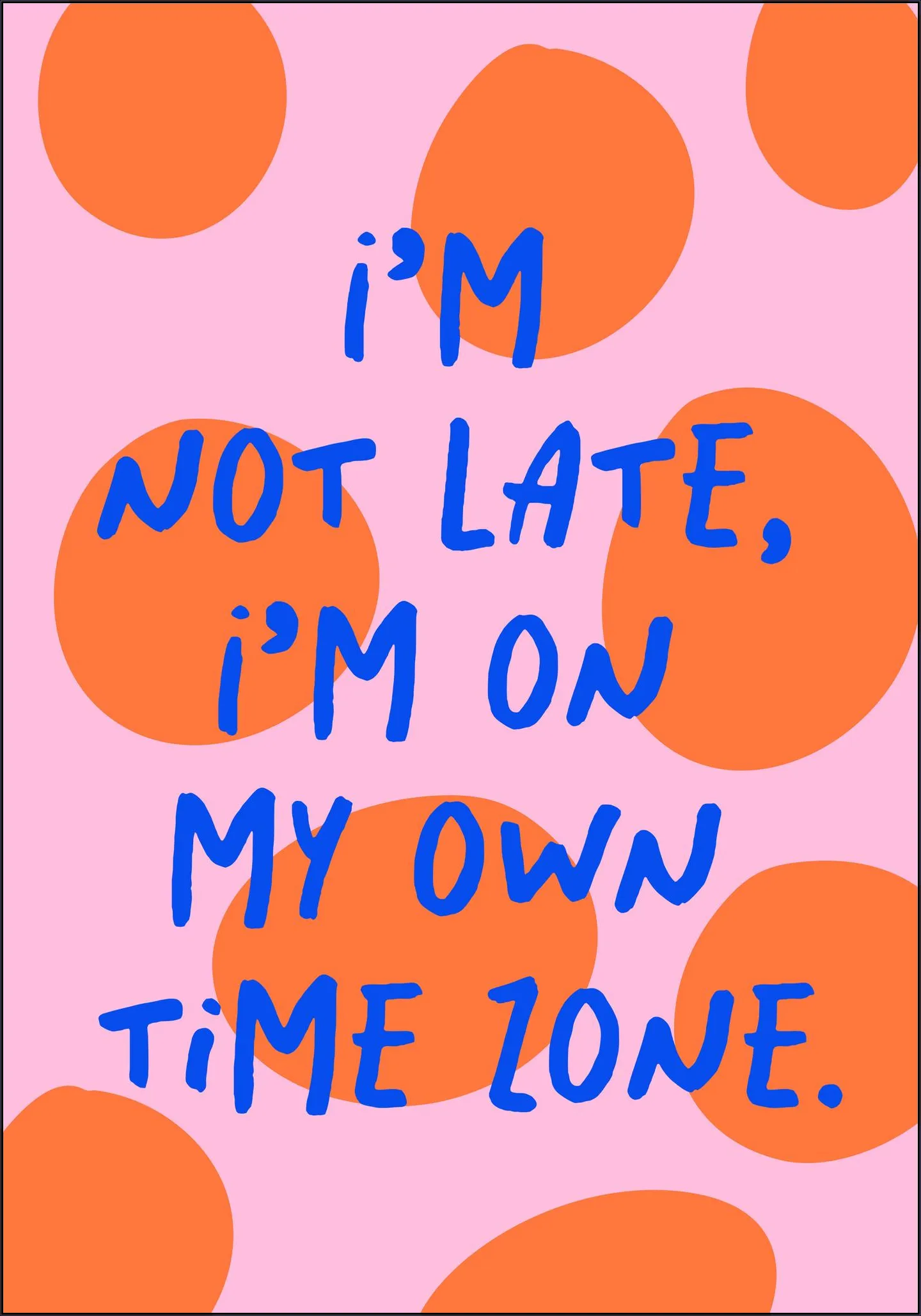 My Own Time Zone