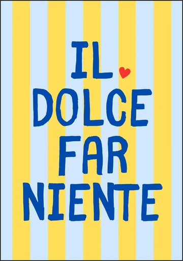 Sweet Idleness Quote