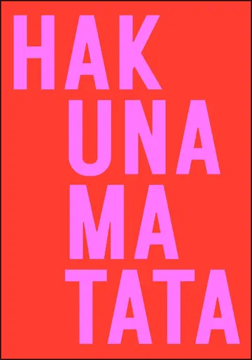 Hakuna Matata - Red Pink 