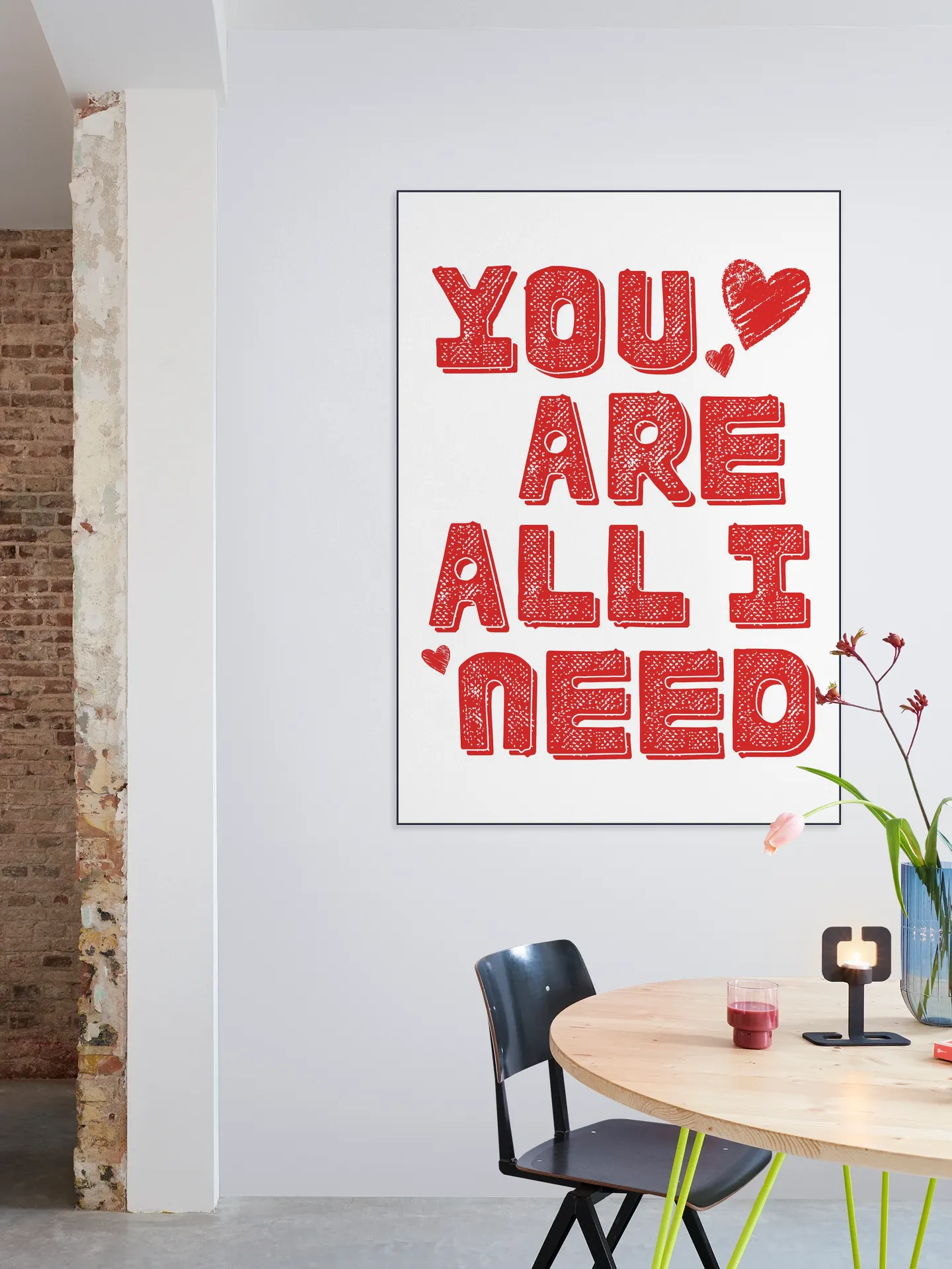 You Are All I Need