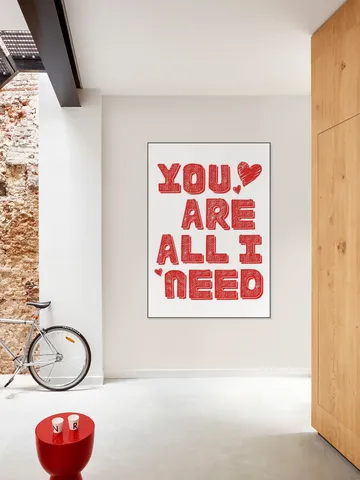 You Are All I Need