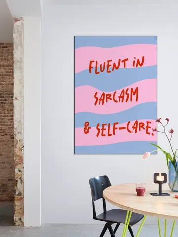 Fluent In Sarcasm Self Care