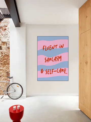 Fluent In Sarcasm Self Care