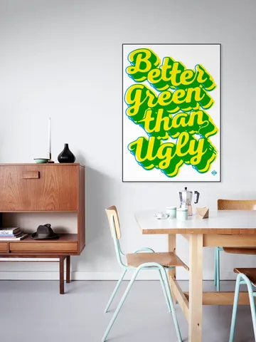 Better Green Than Ugly